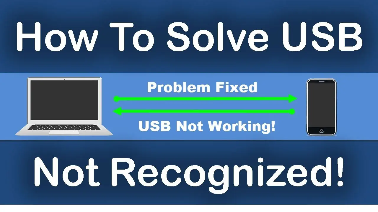 USB device not recognized Windows