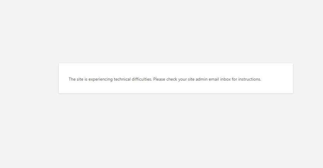 How to Fix “The site is experiencing technical difficulties” In WordPress