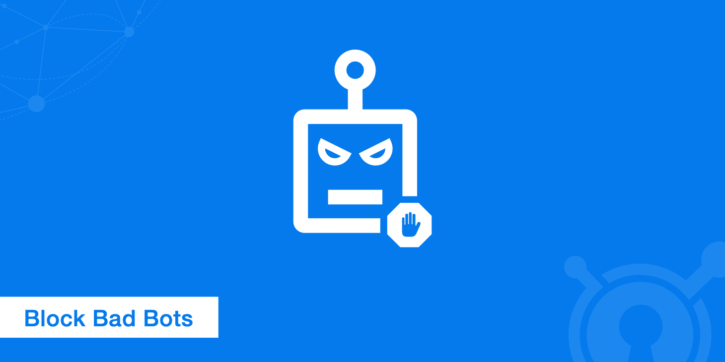 Protect your WordPress site against bad bots 3