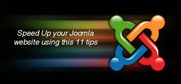 Speed up your Joomla website using this 11 tips 1