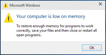 How to fix “Your computer is low on memory” error 18